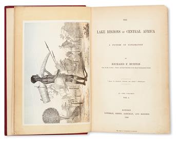 TRAVEL  BURTON, RICHARD F., Sir. The Lake Regions of Central Equatorial Africa.  2 vols.  1860